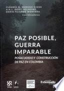 Paz posible, guerra imparable