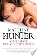 Pecados de Lord Easterbrook, Os