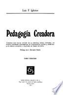 Pedagogía creadora: Didáctica de las ciencias y de las actividades libres