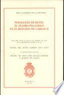 Pedagogía de reyes: El teatro palaciego en el reinado de Carlos II.