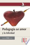 Pedagogía del amor y la felicidad