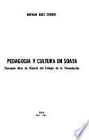 Pedagogía y cultura en Soatá