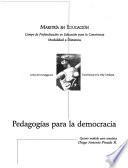 Pedagogías para la democracia