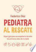 Pediatra al rescate