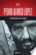 Pedro Alonso López, el monstruo de los Andes