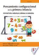 Pensamiento configuracional en la primera infancia