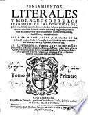 Pensamientos literales y morales sobre los Euangelios de las dominicas del Aduiento, de la Epiphania, de entre las dos Pasquas, y de la siesta ocurrentes entre ellas, llenos de mucha dotrina, y de grande prouecho para las almas, y muy necessaria para los padres predicatores, confessores, y cura de almas. Del P. Fr. Miguel Angel Almenara de la orden de serafico padre S. Francisco de la Obseruãcia, ... Tomo primero \-segũdo!