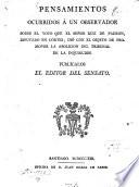 Pensamientos ocurridos á un obsérvador sobre el voto que el Señor Ruiz de Padron, Diputado en Cortes, dió con el objeto de promover la abolicion del Tribunal de la Inquisicion