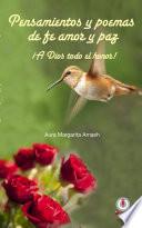 Pensamientos y poemas de fe, amor y paz: ¡A Dios todo el honor!