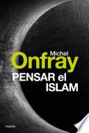 Pensar el islam