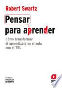 Pensar para aprender