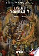 Pensieri di seconda scelta