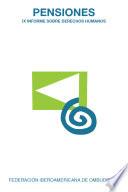 Pensiones. IX Informe sobre derechos humanos