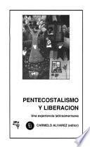 Pentecostalismo y liberación