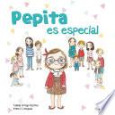 Pepita es especial