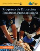 PEPP Spanish: Programa de Educacion Pediatrica Prehospitalaria