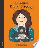 Pequeña & Grande Dian Fossey