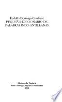 Pequeño diccionario de palabras indo-antillanas