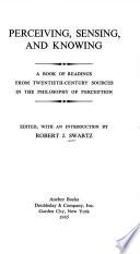 Perceiving, Sensing, and Knowing