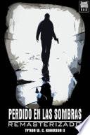 Perdido en las sombras