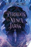Perdidos en Nunca jamás