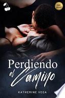 Perdiendo el camino