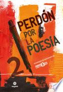 Perdón por la poesía 2