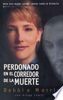 Libro Perdonado en el Corredor de la Muerte