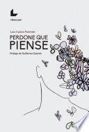 Perdone que piense