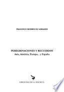 Peregrinaciones y recuerdos
