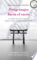 Peregrinajes hacia el vacío