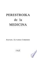 Perestroika de la medicina