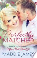 Perfectly Matched: Harbor Falls Romance Collection - Boxed Set