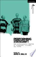 Performing Statecraft