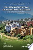 Peri-urban Conflicts and Environmental Challenges