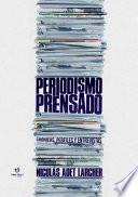 Periodismo prensado