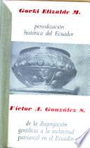Periodización histórica del Ecuador