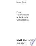 Perón y el peronismo en la historia contemporánea