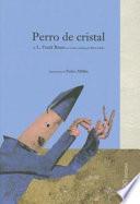 Perro de cristal