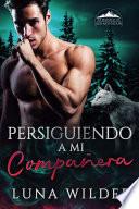 PERSIGUIENDO A MI COMPAÑERA