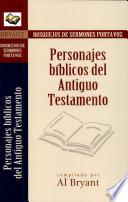 Personajes bíblicos del Antiguo Testamento