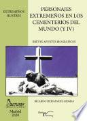 Personajes extremeños en los cementerios del mundo