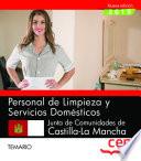 Personal de limpieza y servicios domésticos. Junta de Comunidades de Castilla-La Mancha. Temario