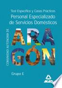 Personal de Servicios Domesticos. Test Y Casos Prácticos.comunidad Autonoma de Aragon.e-book.