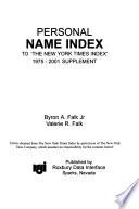 Personal Name Index to The New York Times Index, 1975-2001 Supplement