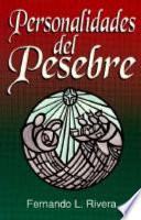 Personalidades Del Pesebre