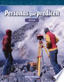 Personas que predicen (People Who Predict)