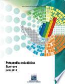 Perspectiva estadística. Guerrero. 2000-2013