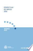 Perspectivas del empleo de la OCED 2006