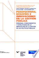 Perspectivas, desafíos e innovaciones en la gestión pública